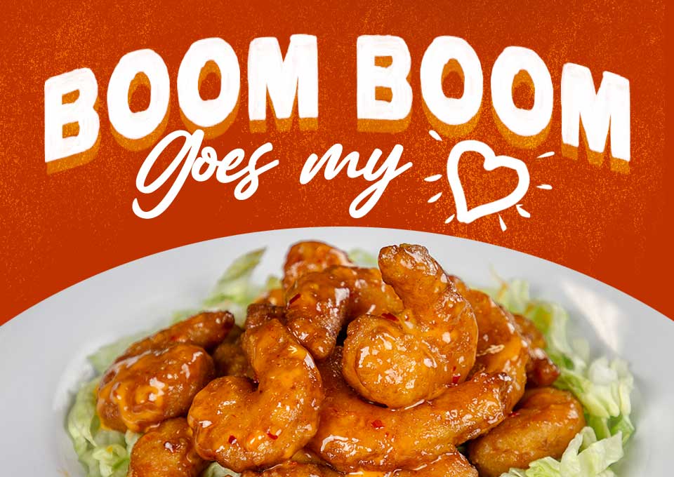 Boom Boom goes my heart! Boom Boom Shrimp. 