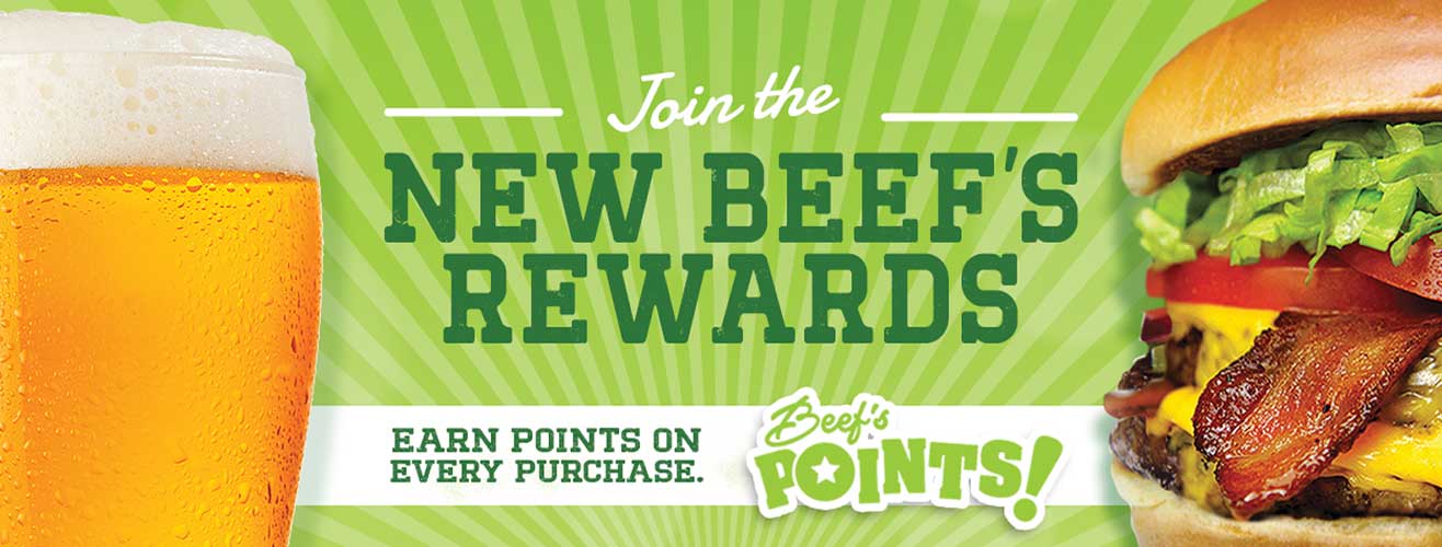 Join the new Beef's Rewards. Earn points on every purchase.