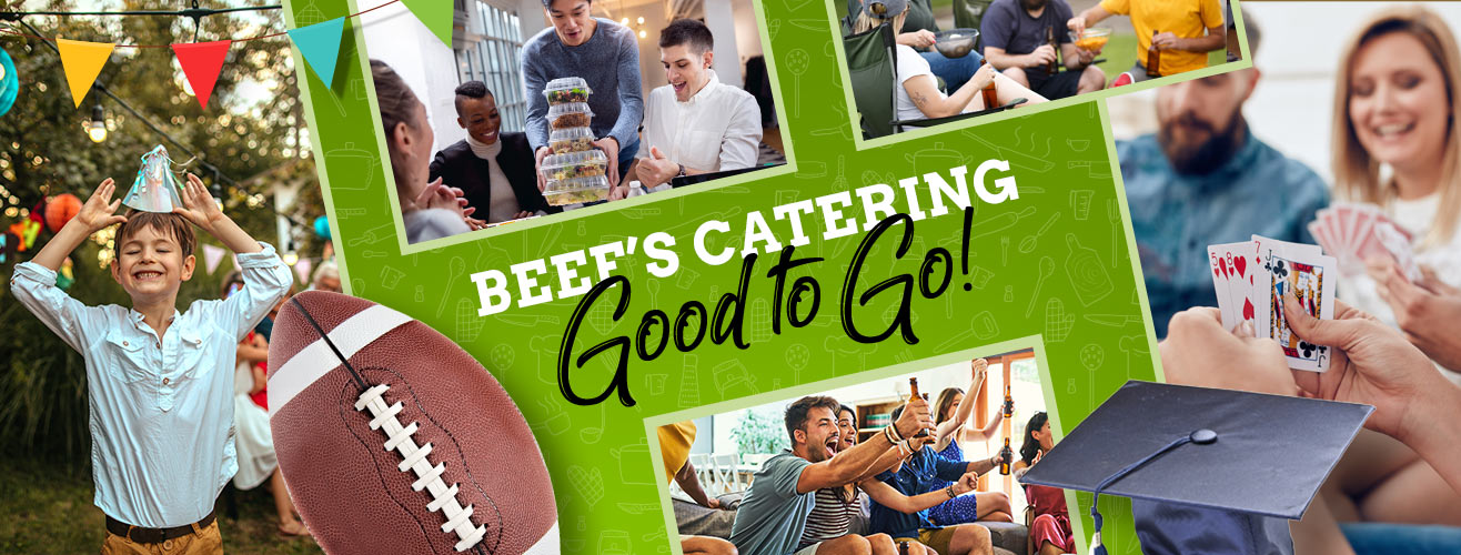 Beef's Catering. Good to go!