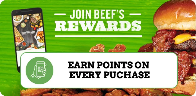 Join Beef's Rewards. Earn points on every purchase. 
