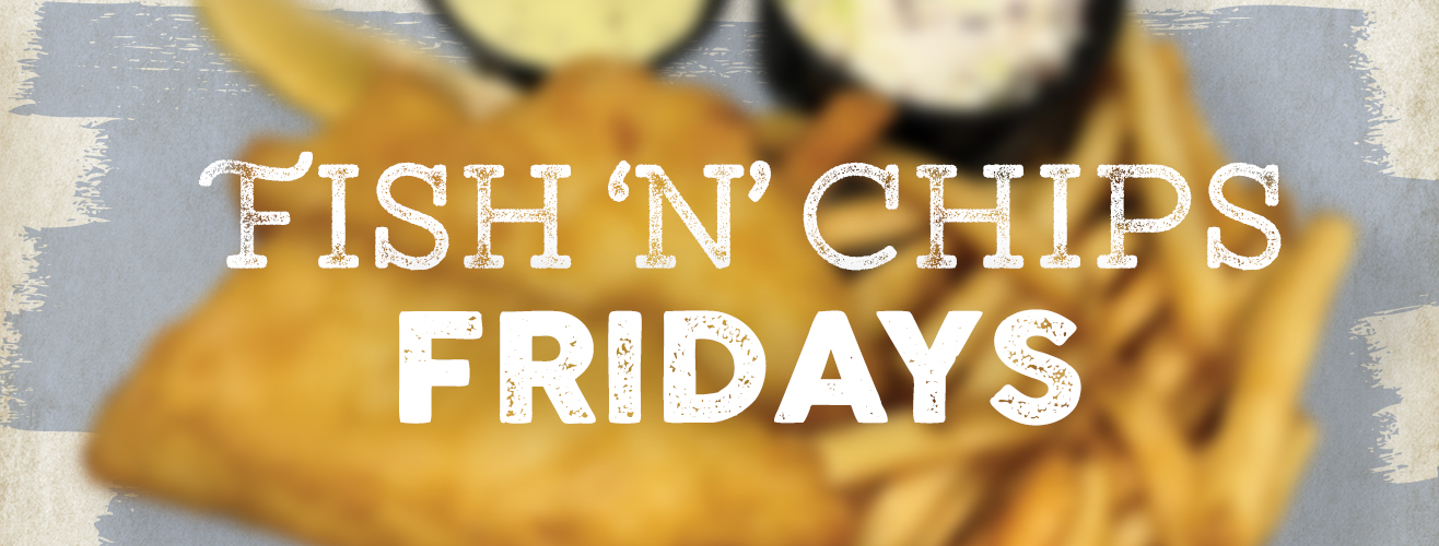 Friday Restaurant Specials: Fish and Chips