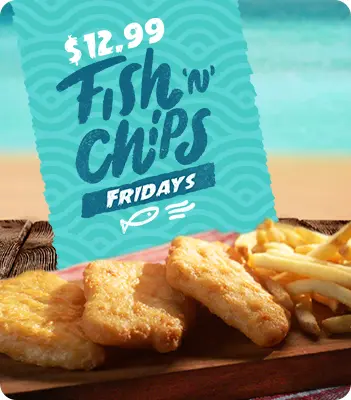 $12.99 Fish and Chips Fridays